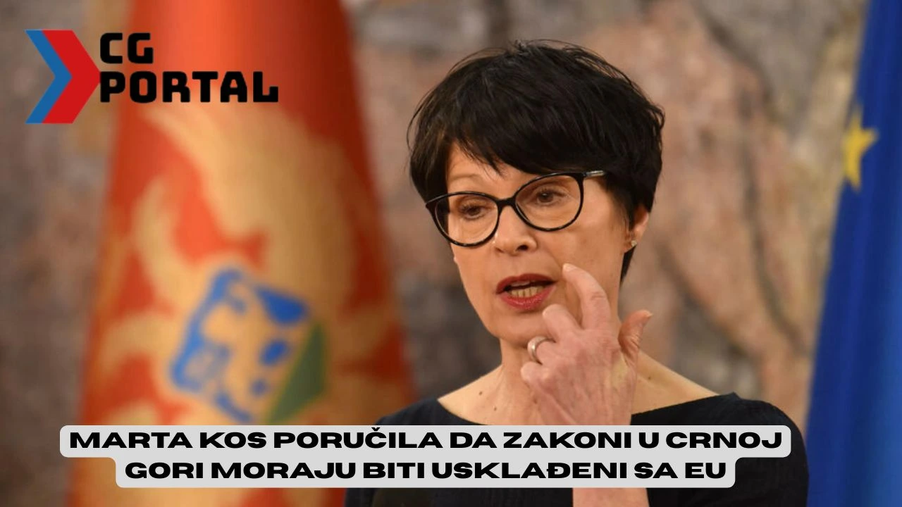 Marta Kos poručila da zakoni u Crnoj Gori moraju biti usklađeni sa EU